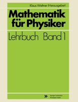 Mathematik für Physiker 3528030518 Book Cover