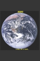 2020: A hell of a year... B099BWT7HQ Book Cover