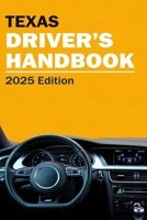 Texas Drivers Handbook - Texas Drivers License Handbook 6076362898 Book Cover