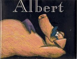 Albert: A Story 1856976211 Book Cover