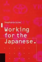 Working for the Japanese: Myths and Realities : British Perceptions 1349116718 Book Cover