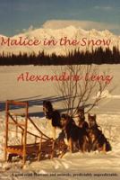 Malice in the Snow: - 1979864454 Book Cover