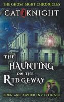 The Haunting on the Ridgeway 1723904988 Book Cover