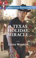 A Texas Holiday Miracle 0373755473 Book Cover