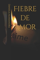 Fiebre de Amor (Los Baccherelli) 1521288070 Book Cover
