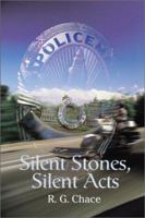 Silent Stones, Silent Acts 0595214339 Book Cover