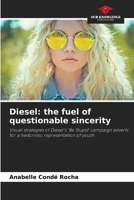 Diesel: the fuel of questionable sincerity 6208211514 Book Cover