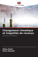 Changement climatique et inégalités de revenus (French Edition) 6208476976 Book Cover
