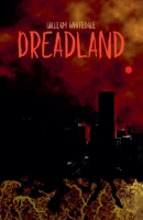 Dreadland B0GFCCFLM6 Book Cover