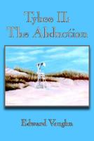 Tybee II: The Abduction 1418490016 Book Cover