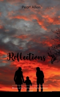 Reflections Refletions of love and pain B0GYZSJQ4G Book Cover
