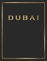 Dubai: Gold and Black Decorative Book | Perfect for Coffee Tables, End Tables, Bookshelves, Interior Design & Home Staging Add Bookish Style to Your Home| Dubai 1699691274 Book Cover