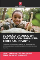 Luxação Da Anca Em Doentes Com Paralisia Cerebral Infantil 6206976742 Book Cover