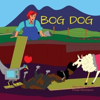 Bog Dog 1914335619 Book Cover