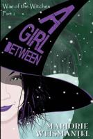 A Girl Between 1494278537 Book Cover