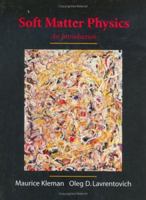 Soft Matter Physics: An Introduction 0387952675 Book Cover