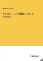 Collections for a handbook of the Yao language 3382135388 Book Cover