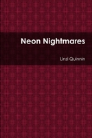 Neon Nightmares 1470993023 Book Cover