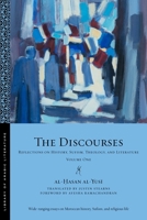 The Discourses: Reflections on History, Sufism, Theology and Literature, Vol. 1 1479810584 Book Cover