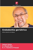 Endodontia geriátrica (Portuguese Edition) 6208281628 Book Cover