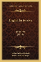 English In Service: Book Two 1436835828 Book Cover
