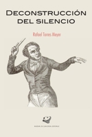 Deconstrucción del silencio B09YNJQ7VV Book Cover