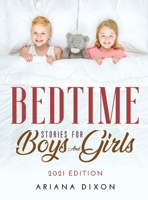 Bedtime Stories for Boys and Girls: 2021 Edition null Book Cover