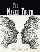 The Naked Truth 1514448521 Book Cover