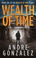 Wealth of Time 1732776237 Book Cover