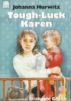 Tough-Luck Karen 0688014852 Book Cover