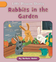 Rabbits in the Garden 1668937298 Book Cover