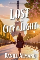 Lost in the City of Light B0H7YWBLZV Book Cover