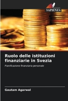 Ruolo delle istituzioni finanziarie in Svezia 6207253698 Book Cover