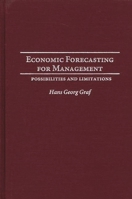 Economic Forecasting for Management: Possibilities and Limitations 1567206018 Book Cover
