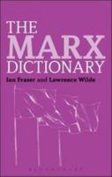 The Marx Dictionary 1441178325 Book Cover