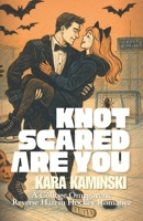 Knot Scared Are You: A College Omegaverse Reverse Harem Hockey Romance (Eclipse House: Icebound) B0FQML13X1 Book Cover