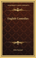 English Comedies 0548391807 Book Cover