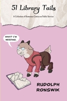 51 Library Tails: A Collection of Humorous Comics on Public Service B0CLGLQBFQ Book Cover