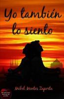 Yo también lo siento 1492308404 Book Cover