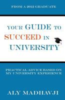 Your Guide to Succeed in University 1500867403 Book Cover