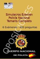 Simulacros Examen Polic�a Nacional: Test Completos - Temario Escala B�sica 1542625785 Book Cover