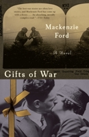 Gifts of War: A Novel 0307456153 Book Cover