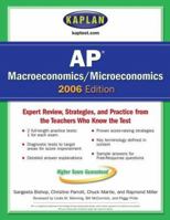 Kaplan AP Macroeconomics/Microeconomics 2006 Edition (Kaplan Ap Macroeconomics/Microeconomics) 0743265823 Book Cover