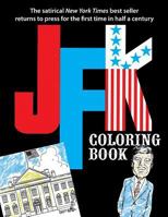 JFK Coloring Book 1936404486 Book Cover