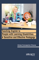 Teaching English to People with Learning Disabilities: A sensitive and effective pedagogy 177469395X Book Cover