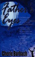 Father's Eyes 0978974700 Book Cover