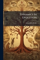 Dynamics In Evolution 1286310482 Book Cover