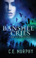 Banshee Cries 183557002X Book Cover