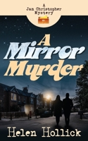 A Mirror Murder 1838131809 Book Cover
