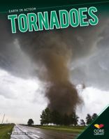 Tornadoes 162403005X Book Cover